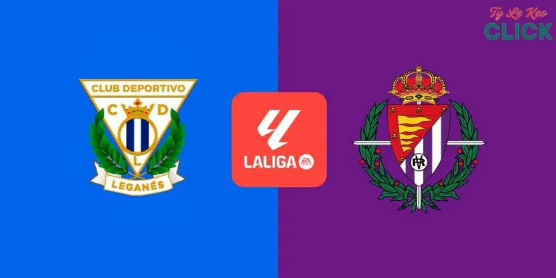 Soi kèo Leganes vs Valladolid, 23h30 ngày 24/5